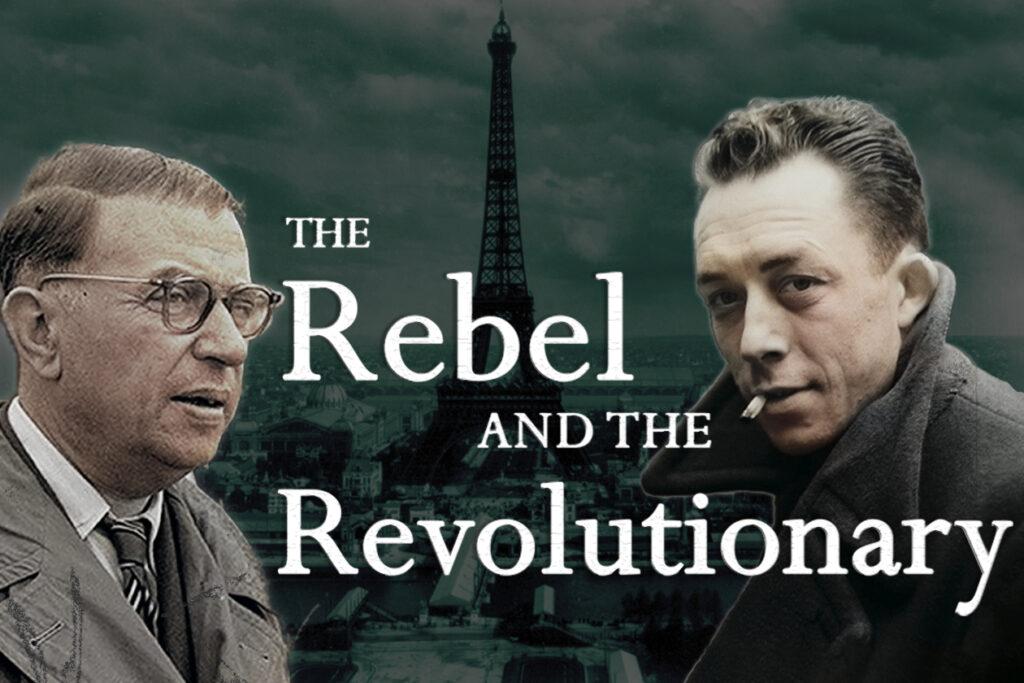 Albert Camus vs. Jean-Paul Sartre - The Living Philosophy