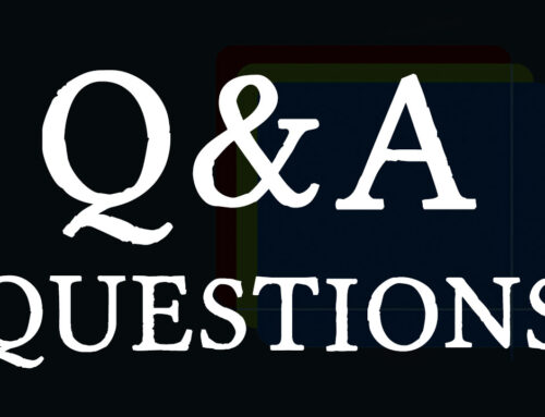 Invite for Questions for July Q&A